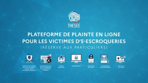 Thesee : la plainte en ligne pour les victimes d’e-escroqueries